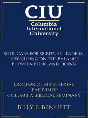 cover image of Soul Care for Spiritual Leaders: Refocusing on the Balance between Being and Doing